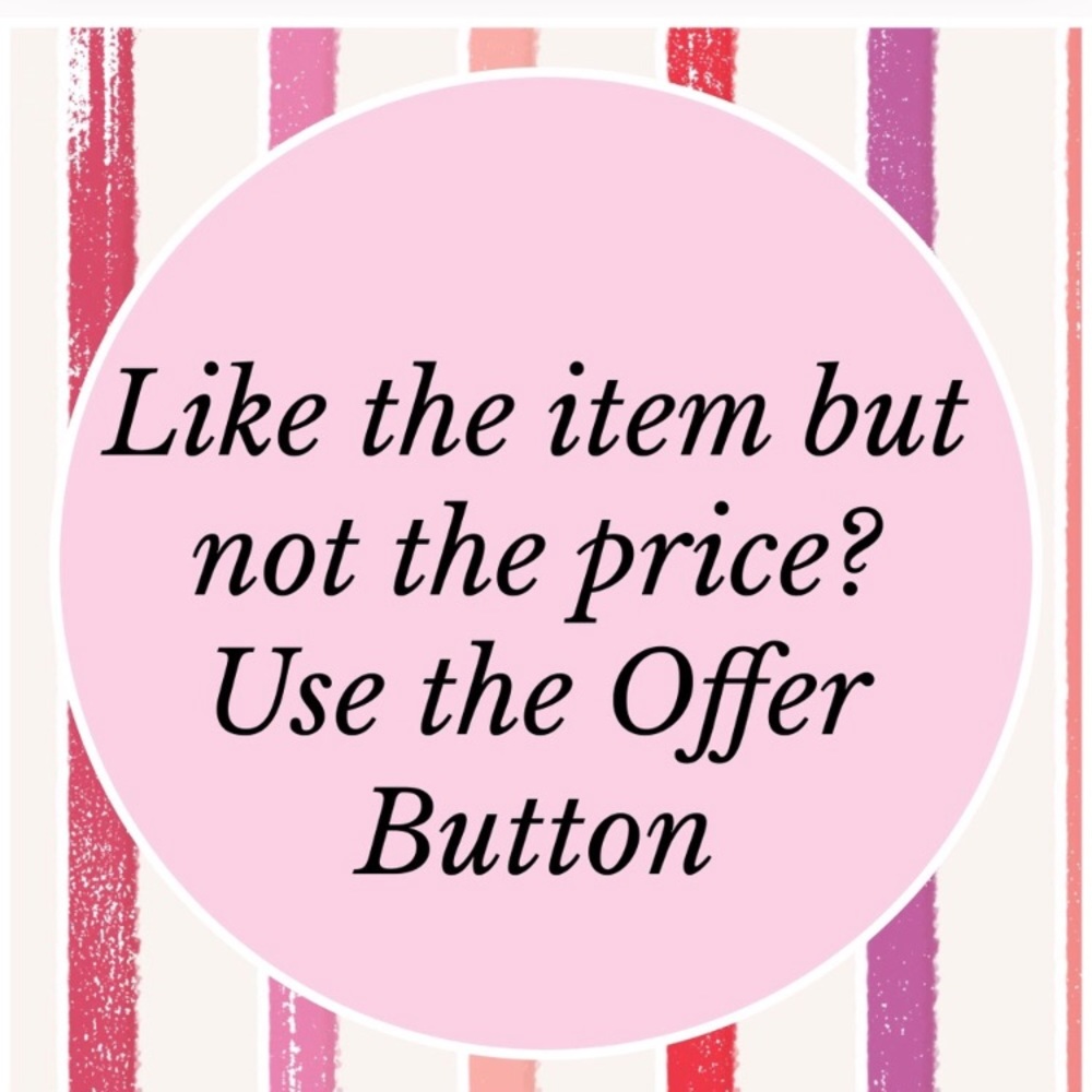 Don’t be afraid to make an offer!